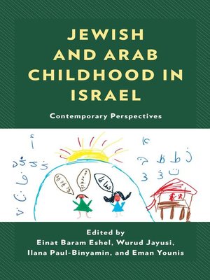 cover image of Jewish and Arab Childhood in Israel